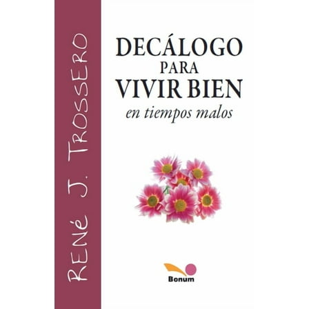 DecÃ¡logo para vivir bien, (Paperback)