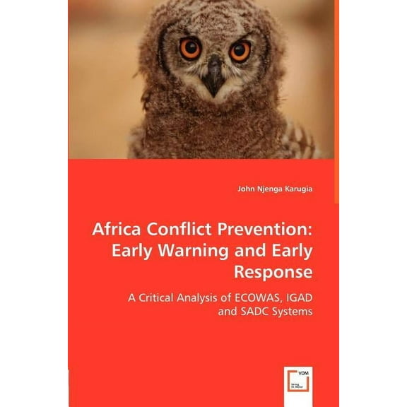 Africa Conflict Prevention: Early Warning and Early Response (Paperback)