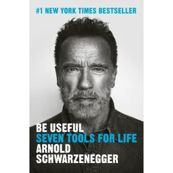 Pre-Owned Be Useful : Seven Tools for Life (Hardcover) 9780593655955