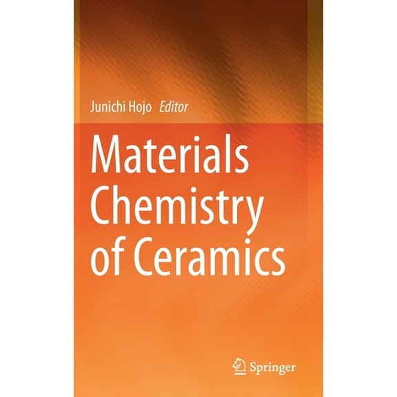 Materials Chemistry of Ceramics, (Hardcover)