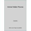 Animal Hidden Pictures (Paperback - Used) 1620917793 9781620917794