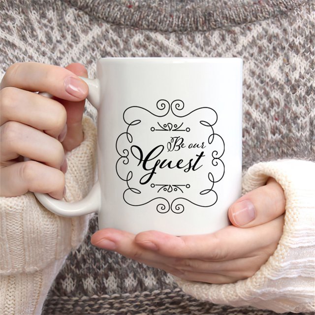 Taza de café Taza divertida Be Our Guest Theme Grandes regalos para familiares amigos clientes CCP235