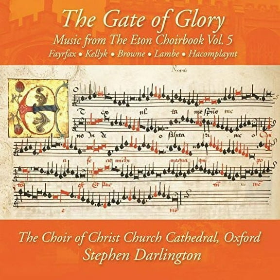 Browne / Darlington - Music from the Eton Choirbook / Gate of Glory - Music & Performance - CD