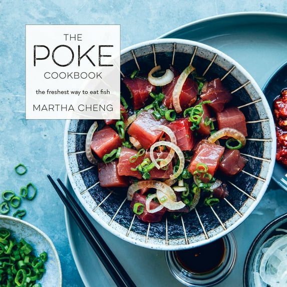 Pre-Owned The Poke Cookbook: The Freshest Way to Eat Fish (Hardcover) 0451498062 9780451498069