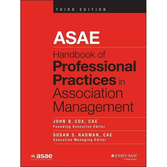 Asae Handbook of Professional Practices in Association Management, (Hardcover)