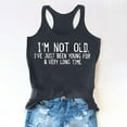 thumbnail image 2 of CFLVAEK I'm Not Old Tank Top for Women Casual Summer Racerback Crewneck Tops Loose Fit Sleeveless Shirts Funny Letter Graphic Tees Black XXL, 2 of 7
