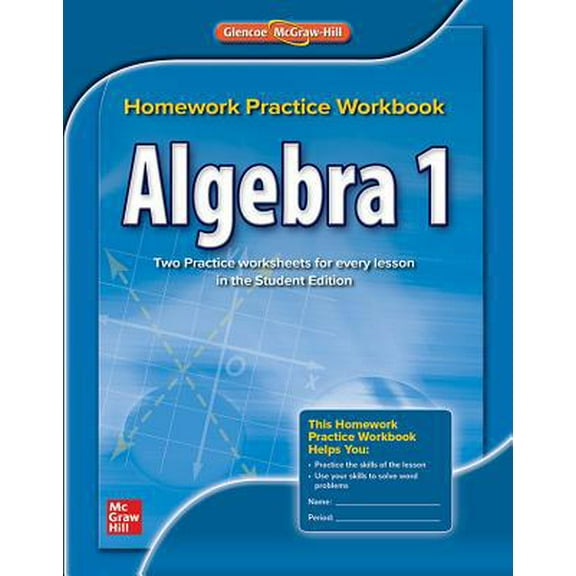 Pre-Owned Algebra 1, Homework Practice Workbook (Paperback) 0076602915 9780076602919
