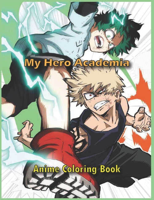 Download My Hero Academia Anime Coloring Book: My Hero Academia ...