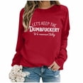 thumbnail image 2 of WEAIXIMIUNG Crewneck Sweatshirts Women Zip Up Let's Keep Today's Silliness To A Minimum with A Funny Statement About Sweatshirts for Women Crewneck Tops, 2 of 4