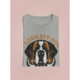 thumbnail image 3 of I Love My Dog T-Shirt Women -Image by Shutterstock, Female Small, 3 of 4