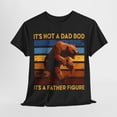 thumbnail image 4 of Bear Dad Father's Day It's A Father Figure, Bear Dad Shirt ID-0415-0LU2, 4 of 11