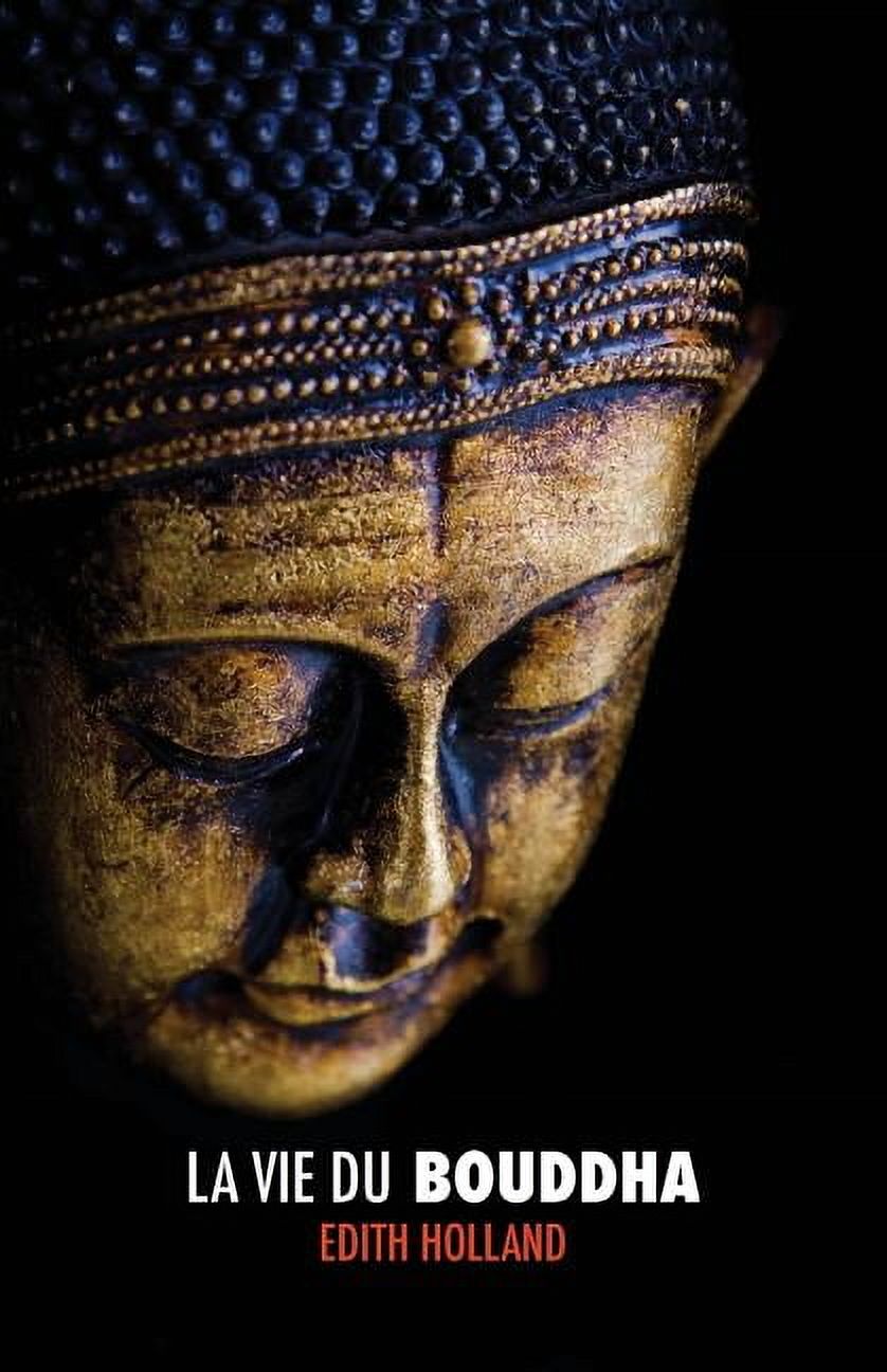 La Vie du Bouddha (Paperback)