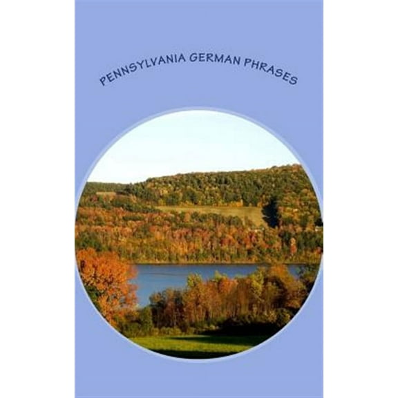 Pennsylvania German Phrases (Paperback)