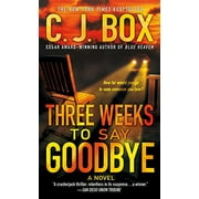 Three Weeks to Say Goodbye : A Novel (Paperback)