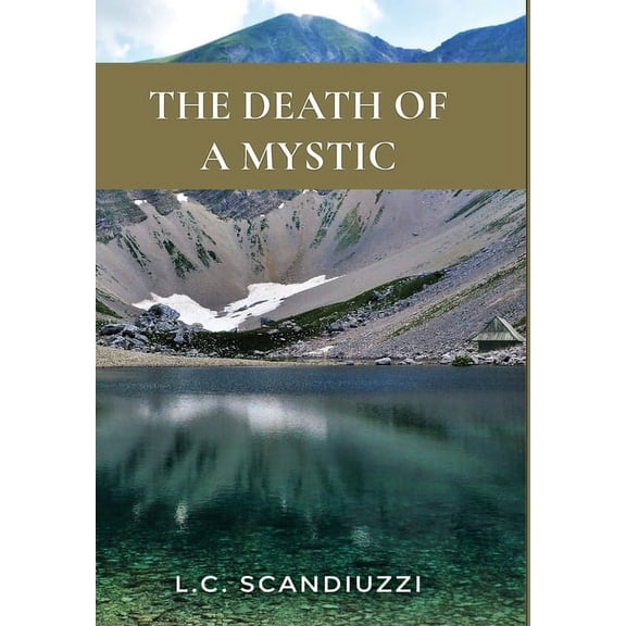 The Death Of A Mystic, (Hardcover)