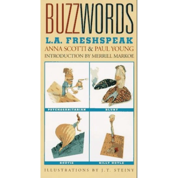 Pre-Owned Buzzwords: L.A. Fresh Speak (Paperback) 0312154887 9780312154882