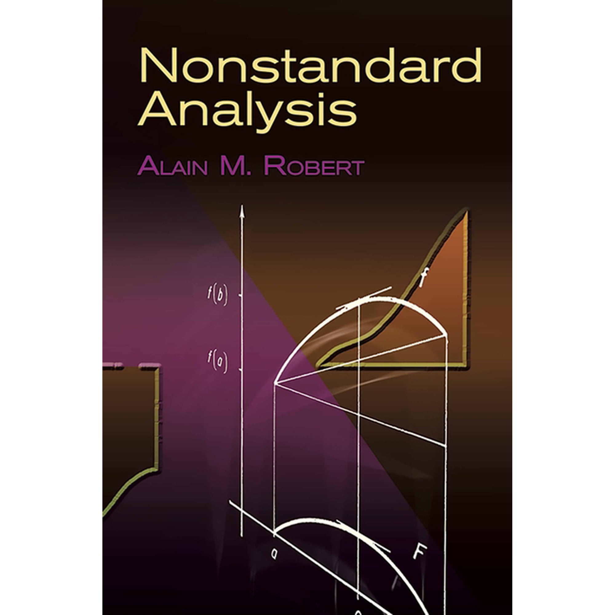 Dover Books on Mathematics Nonstandard Analysis, (Paperback)