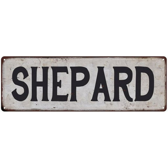 SHEPARD Vintage Look Gift Rustic Chic Metal Sign 6x18 206180036792