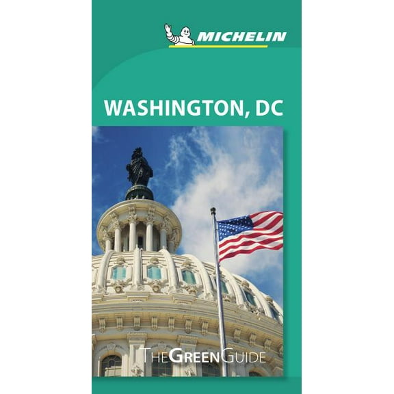 Green Guide/Michelin Michelin Green Guide Washington DC: Travel Guide, (Paperback)