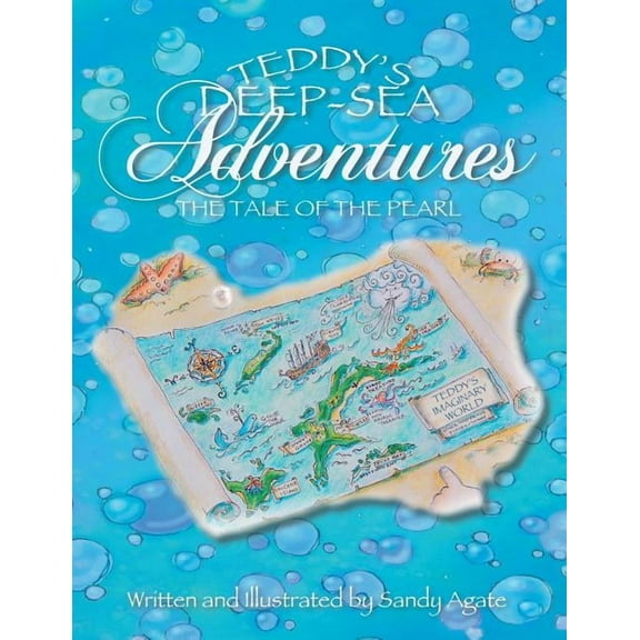 Teddy's Deep-Sea Adventures: The Tale of the Pearl, (Paperback)