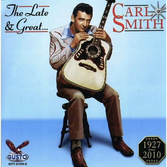 Carl Smith - Late & Great Carl Smith - Music & Performance - CD