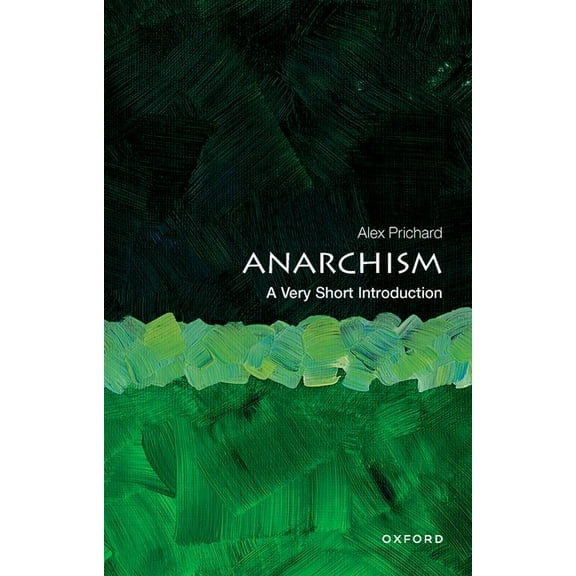 Very Short Introductions Anarchism: A Very Short Introduction, (Paperback)