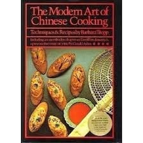 Pre-Owned The Modern Art of Chinese Cooking: Including an Unorthodox ...
