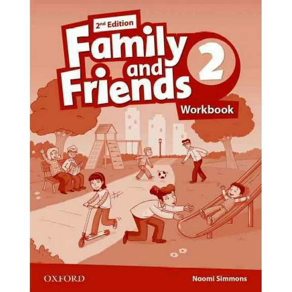 Family and Friends: Level 2: Workbook