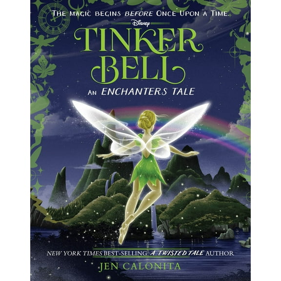 Tinker Bell: an Enchanters Tale (Hardcover)
