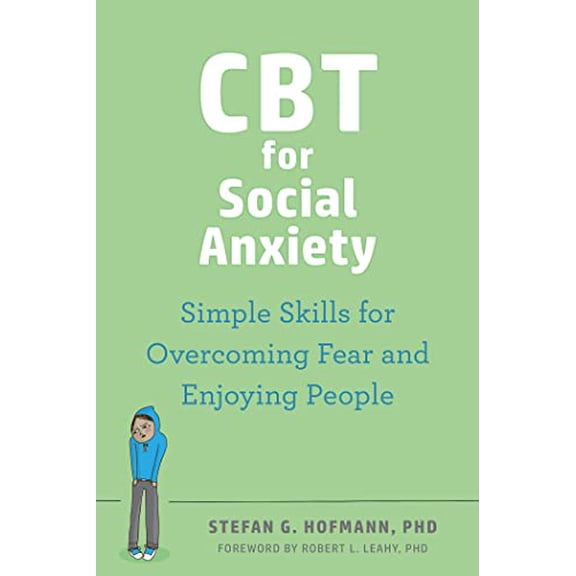 Pre-Owned CBT for Social Anxiety: Simple Skills for Overcoming Fear and Enjoying People, 9781648481208, 1648481205, Paperback, 1 edition