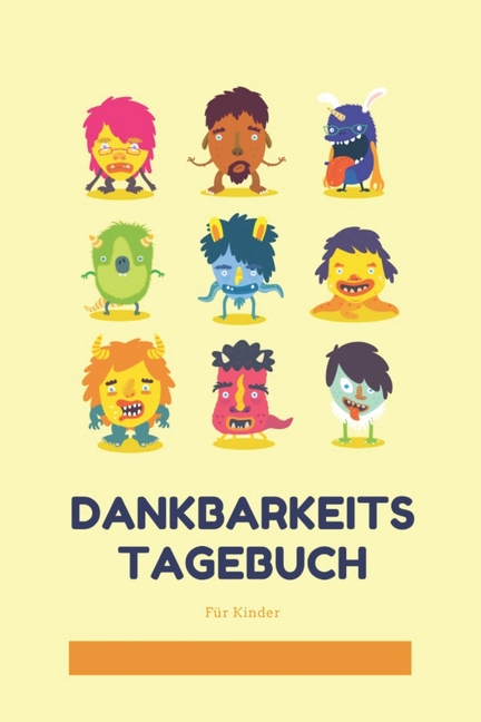 Dankbarkeitstagebuch Für Kinder : 5 Minuten Tagebuch Für Kinder ...