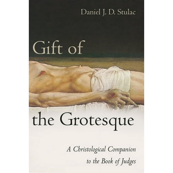 Gift of the Grotesque (Paperback)
