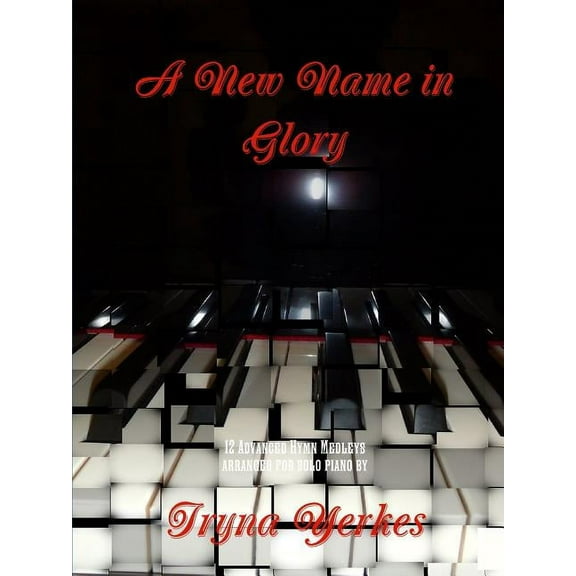 A New Name in Glory, (Paperback)