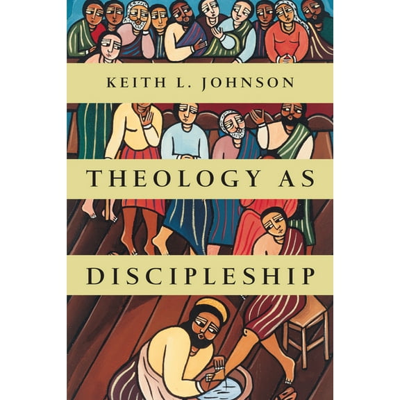 Theology as Discipleship, (Paperback)