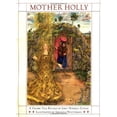 thumbnail image 1 of Pre-Owned Mother Holly : A Grimm Tale (Hardcover) 9781558589261, 1 of 1