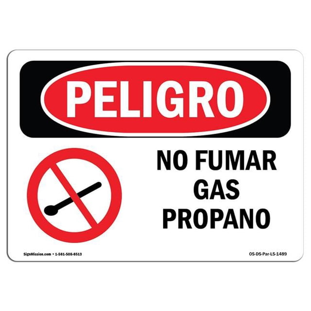 SignMission OS-DS-A-1218-LS-1489 12 x 18 Po Signe de Danger OSHA - Non-Fumeur Propane Espagnol