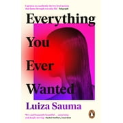 Everything You Ever Wanted (Paperback)
