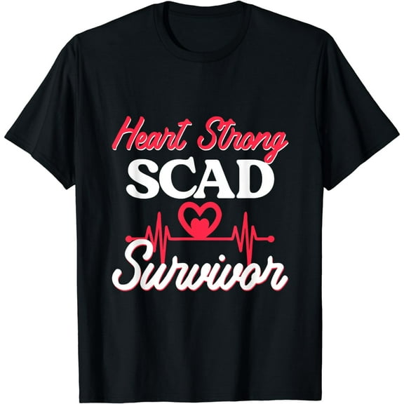 Heart Strong SCAD Survivor Awareness Surgery Heart Disease T-Shirt