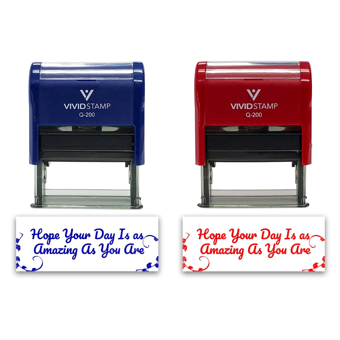 (3 pack) All Quality Hope Your Day Is as Amazing As You Are Self-Inking Rubber Stamp | Family & Friends | Novelty Homely Stamps (Red Ink) - Q-200