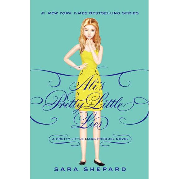 Pretty Little Liars Companion Novel Pretty Little Liars: Ali's Pretty Little Lies, (Hardcover)