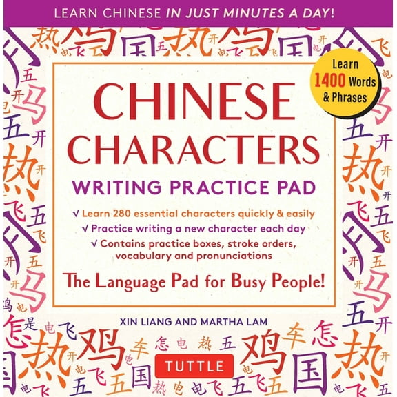 Tuttle Practice Pads Chinese Characters Writing Practice Pad: Learn Chinese in Just Minutes a Day!, (Paperback)