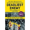 thumbnail image 2 of Deadliest Enemy: Our War Against Killer Germs, (Hardcover), 2 of 3