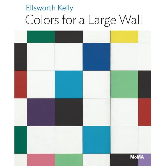 Ellsworth Kelly: Colors for a Large Wall: MoMA One on One Series, (Paperback)