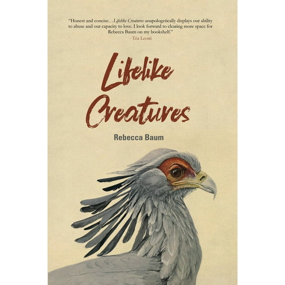 Lifelike Creatures, (Paperback)
