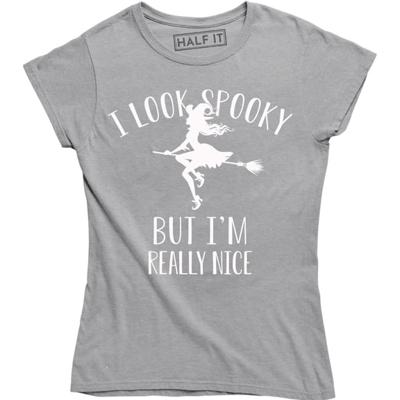 I Look Spooky But I'm Really Nice - Halloween Women's T-Shirt