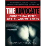 Angle View: The Advocate Guide to Gay Men's Health and Wellness [Paperback - Used]