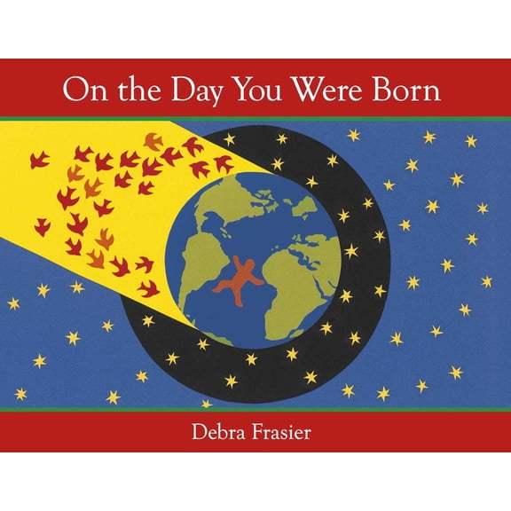 On the Day You Were Born, (Hardcover)