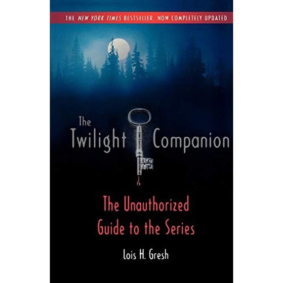Pre-Owned The Twilight Companion: Completely Updated: The Unauthorized Guide to the Series (Paperback) 031259450X 9780312594503