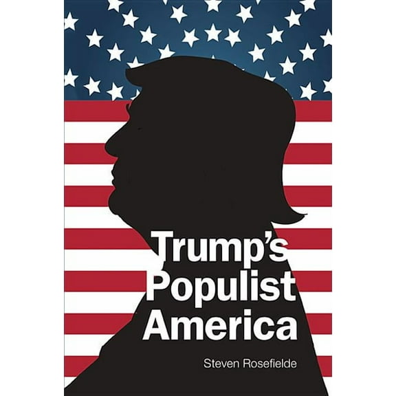 Trump's Populist America, (Paperback)