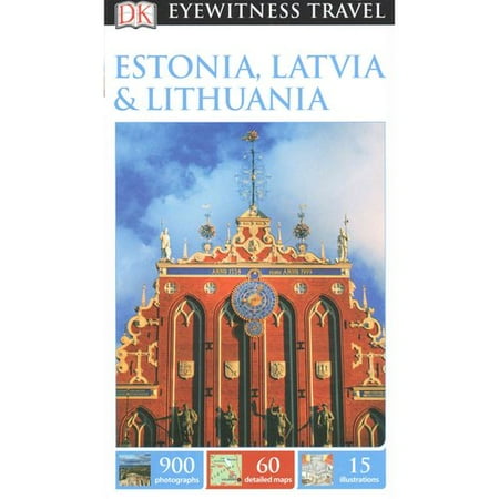 DK Eyewitness Travel Estonia, Latvia & Lithuania